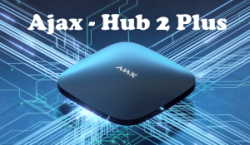 Ajax Funk-Alarmanlagen Berlin Brandenburg - Alarmzentrale LTE Hub 2 Plus